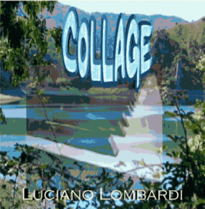 Collage Copertina - Luciano Lombardi