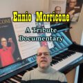 Ennio Morricone. A Tribute Documentary - Luciano Lombardi