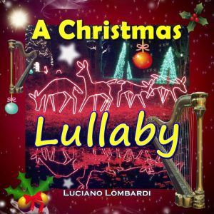 A Christmas Lullaby - Luciano Lombardi